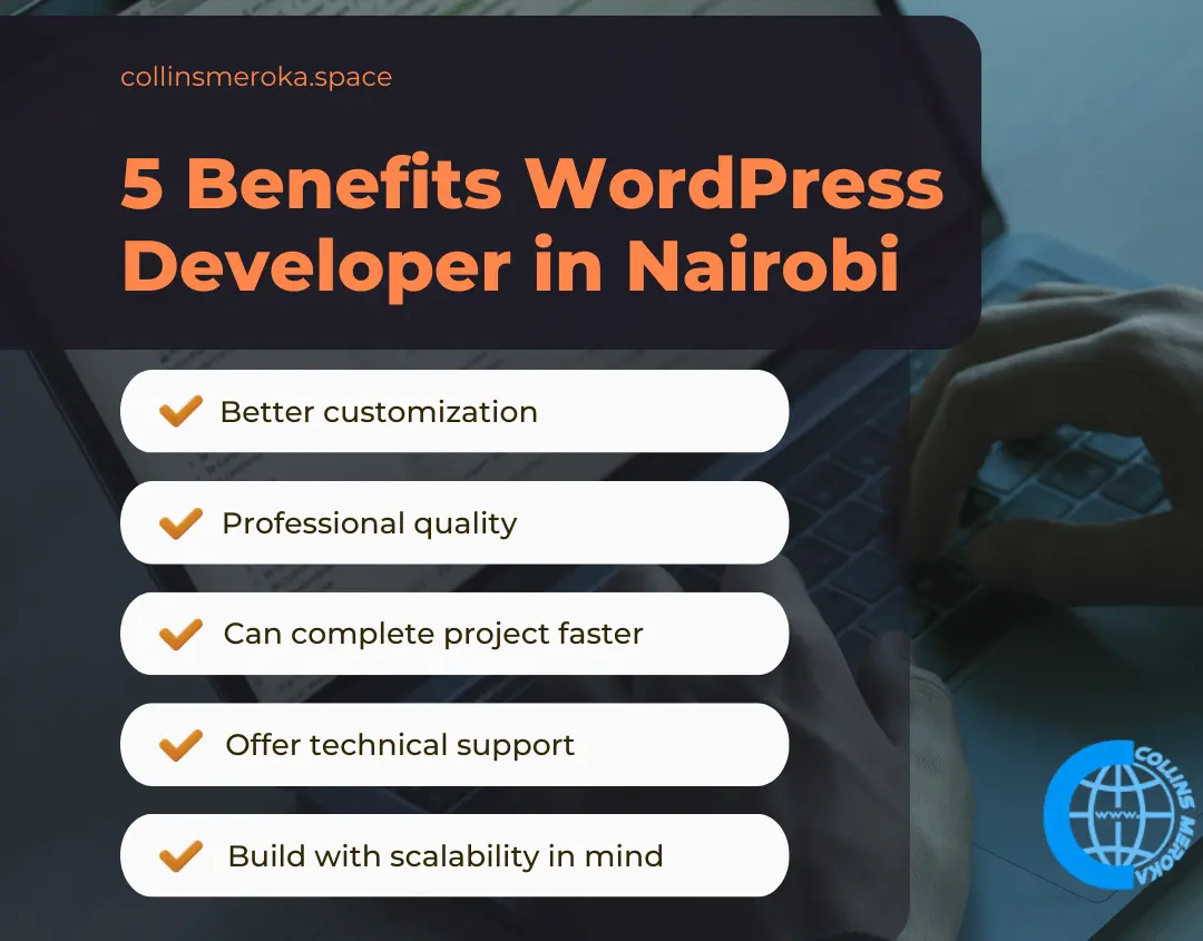 benefits of hiring a wordpress developer in nairobi kenya