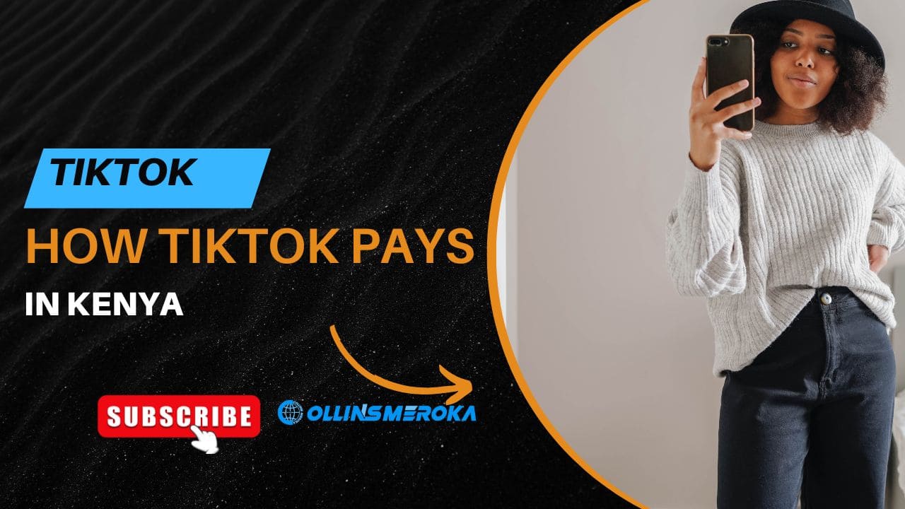 expert tips of how tiktok pays in kenya